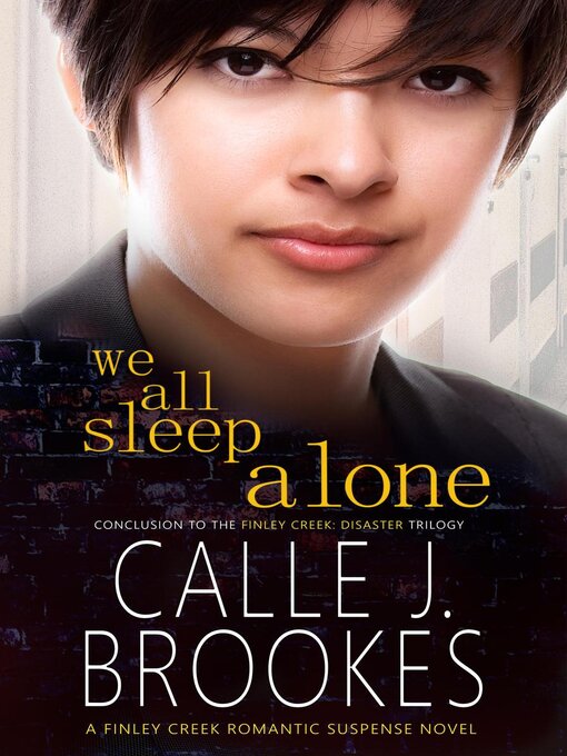 Title details for We All Sleep Alone by Calle J. Brookes - Available